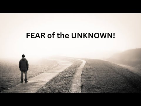 Why We Fear the Unknown: The Shocking Truth Backed by Science